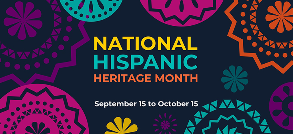 Hispanic Heritage Month