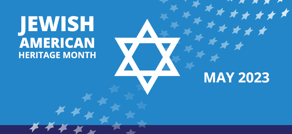 HBW Celebrates Jewish American Heritage Month
