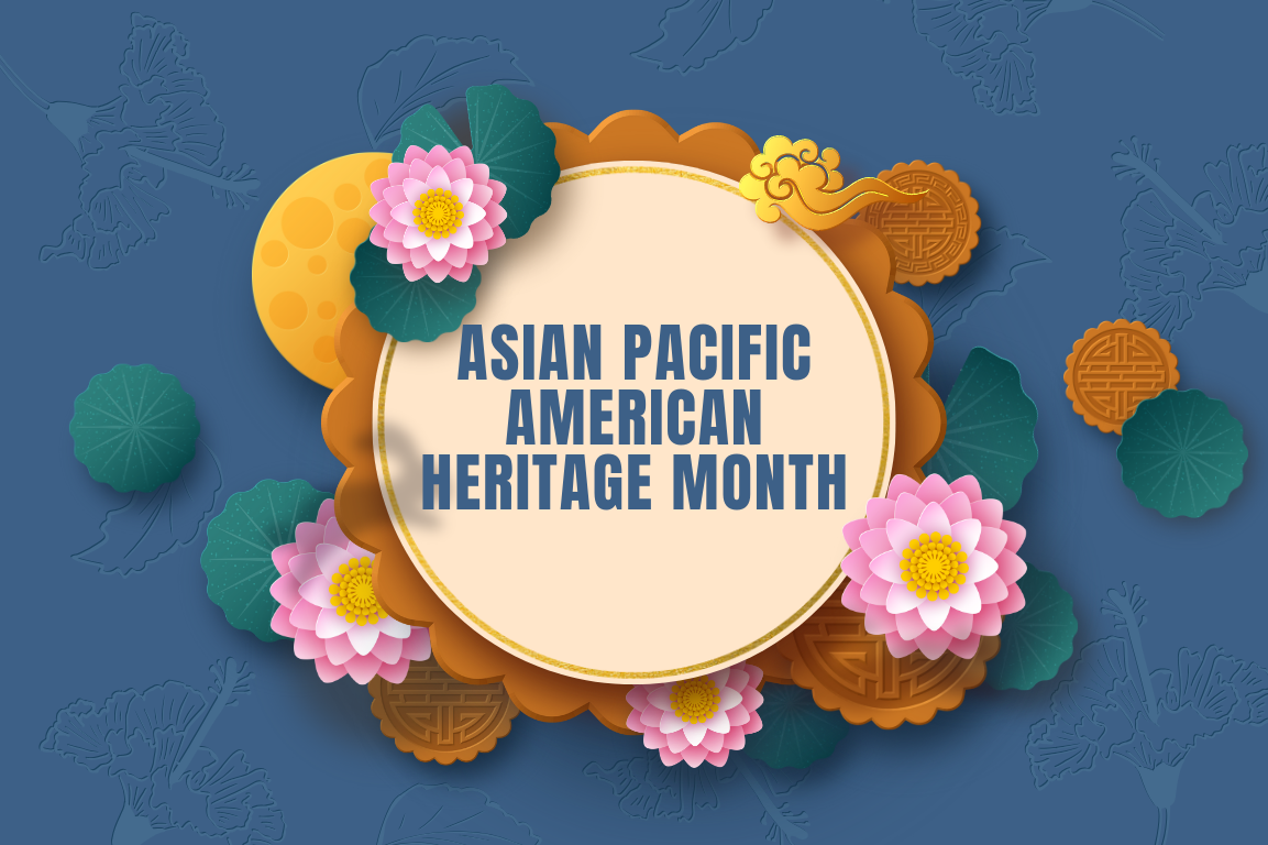 Asian Pacific American Heritage Month Banner